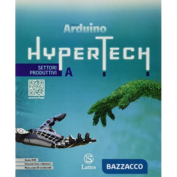 HYPERTECH DISEGNO + SETTORI PRODUTTIVI A + QUADERNO DELLE COMPETENZE D