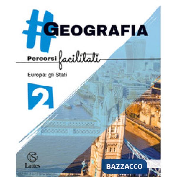 GEOGRAFIA. PERCORSI FACILITATI VOL. 2