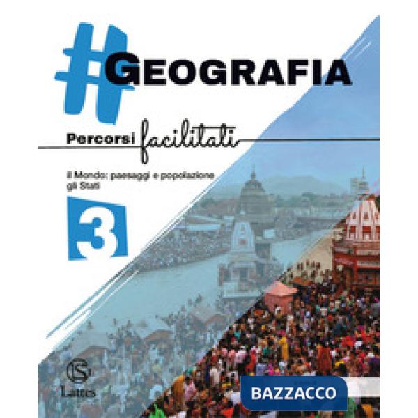 GEOGRAFIA. PERCORSI FACILITATI VOL. 3