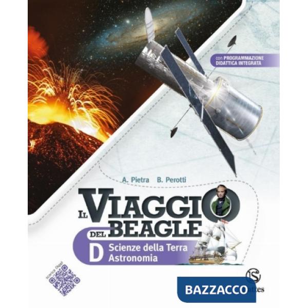 IL VIAGGIO DEL BEAGLE VOL. D SCIENZE DELLA TERRA-ASTRONOMIA