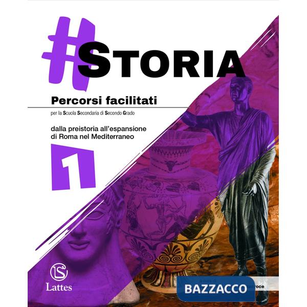 STORIA. PERCORSI FACILITATI VOL. 1