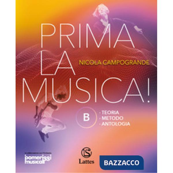 PRIMA LA MUSICA! VOL. B