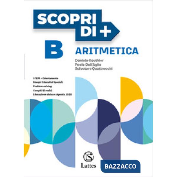 SCOPRI DI + ARITMETICA B + GEOMETRIA B + QUAD. OPERATIVO 2
