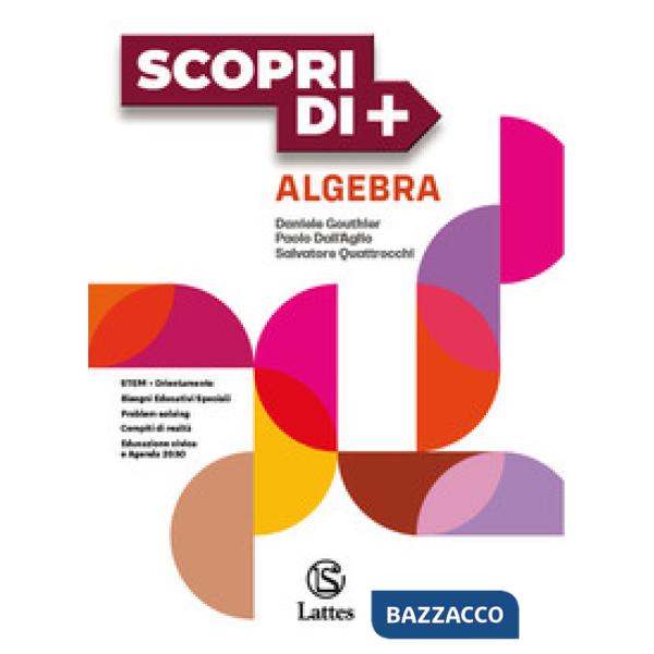 SCOPRI DI + ALGEBRA + GEOMETRIA C + QUAD. OPERATIVO 3
