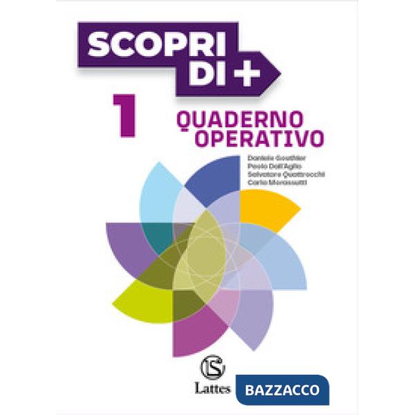 SCOPRI DI + QUADERNO OPERATIVO