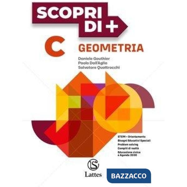 SCOPRI DI + ALGEBRA + GEOMETRIA C + QUADERNO