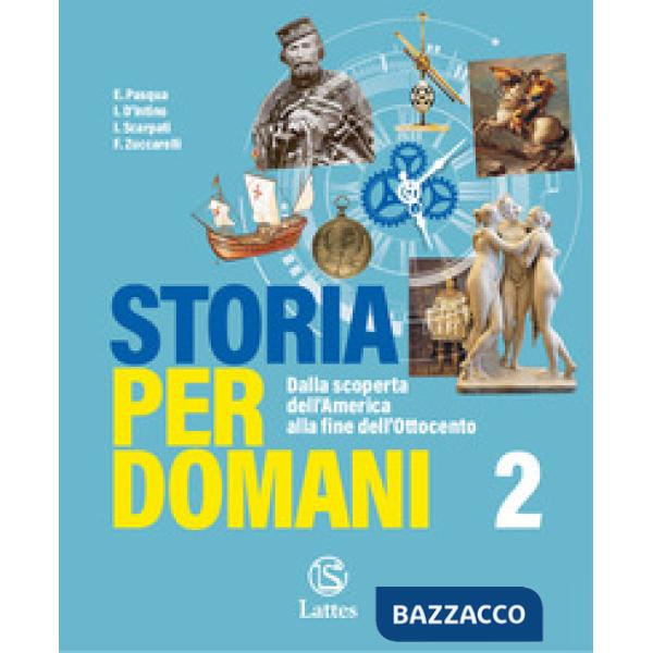 STORIA PER DOMANI VOL. 2