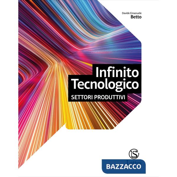 INFINITO TECNOLOGICO DISEGNO + SISTEMI PRODUTTIVI