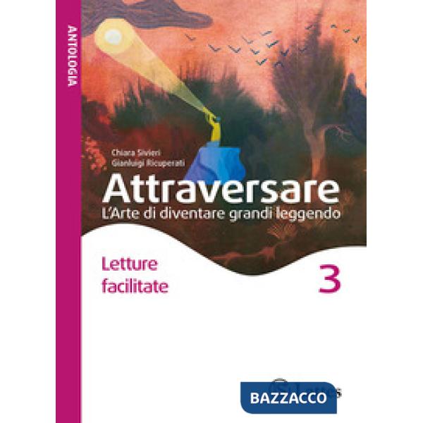 ATTRAVERSARE - LETTURE FACILITATE 3