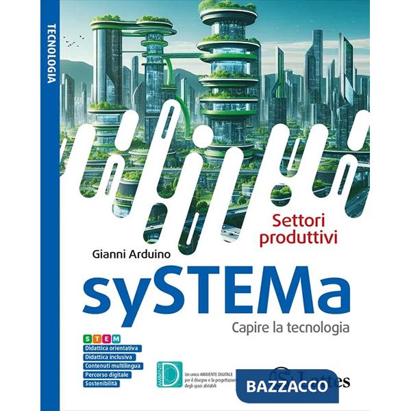 SYSTEMA DISEGNO + AMBIENTE D + SETTORI PRODUTTIVI + QUADERNO ONLINE