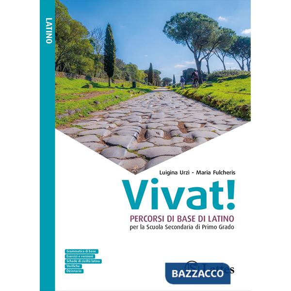 VIVAT! PERCORSI DI LATINO PER LA SSG1