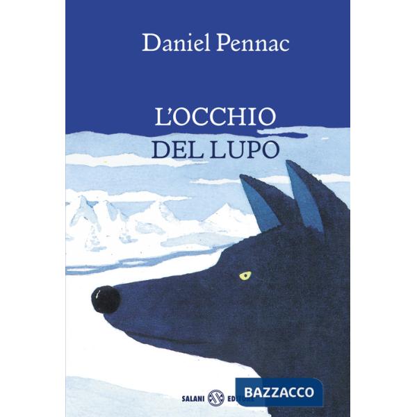 Occhio del lupo (L')