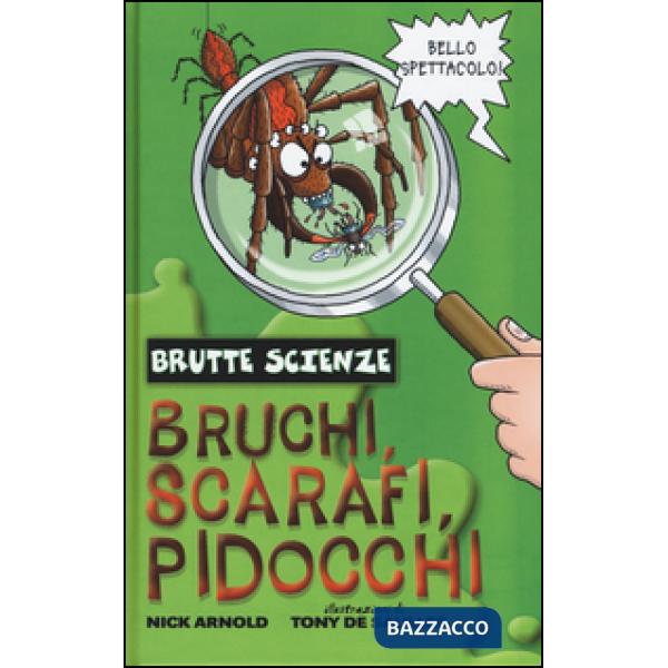 Bruchi, scarafi, pidocchi