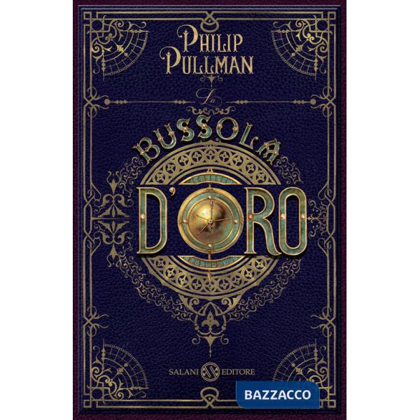 Bussola d'oro. Queste oscure materie (La). Vol. 1