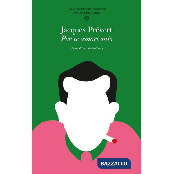 Per te amore mio. Poesie per giovani innamorati. Testo francese a fronte