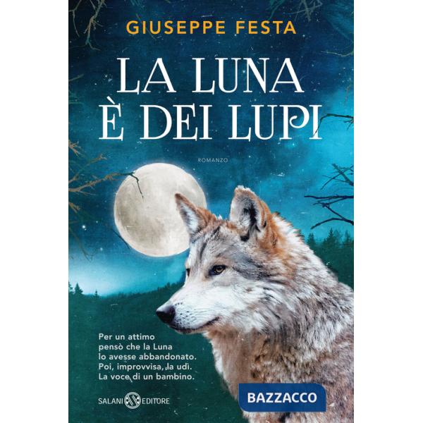 Luna è dei lupi (La)
