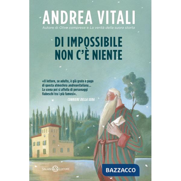 Di impossibile non c'è niente