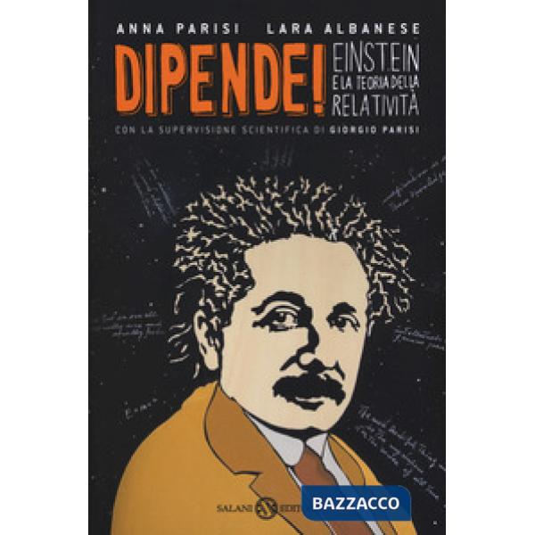 Dipende! Einstein e la teoria della relatività