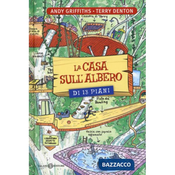 Casa sull'albero di 13 piani. Ediz. illustrata (La)