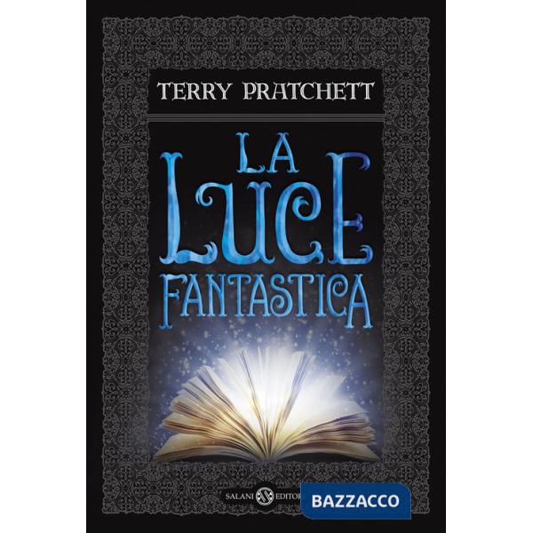 Luce fantastica (La)