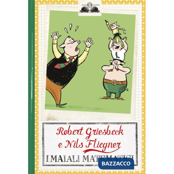 Maiali matematici (I)