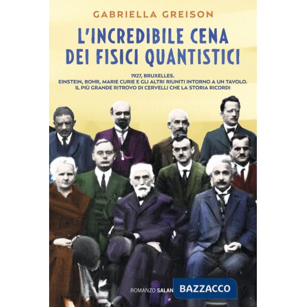 Incredibile cena dei fisici quantistici (L')