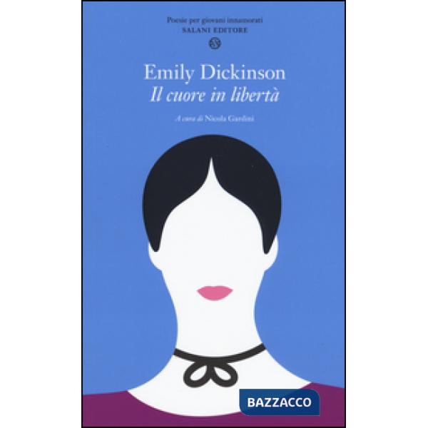 Cuore in libertà. Testo inglese a fronte (Il)