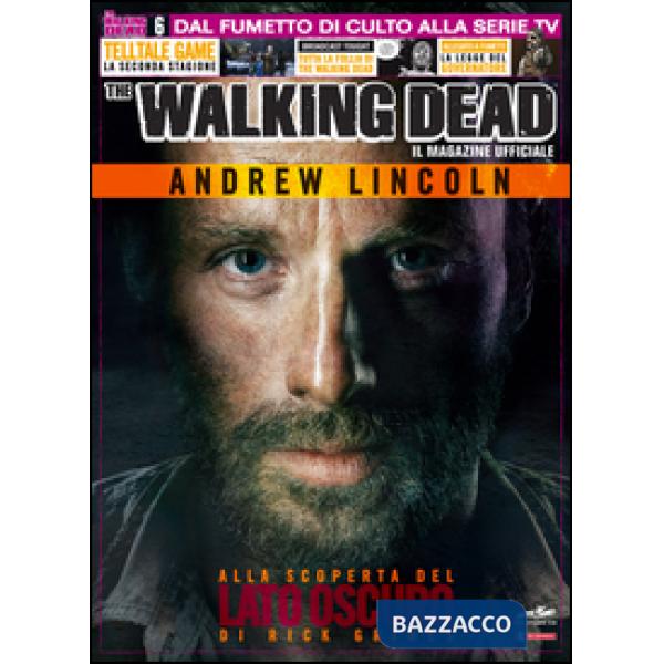 Magazine ufficiale. The walking dead (Il). Vol. 6