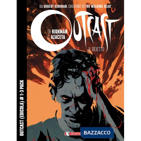 Outcast. Il reietto. Vol. 1-3