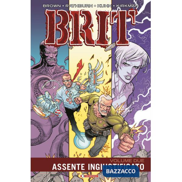 Brit. Vol. 2: Assente ingiustificato