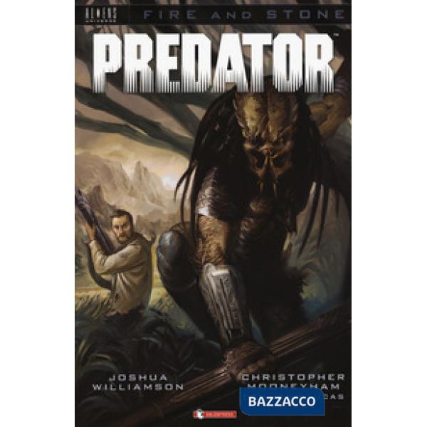 Predator. Fire and stone. Vol. 4