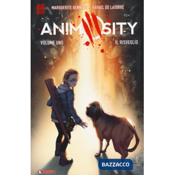Animosity. Vol. 1: Il risveglio