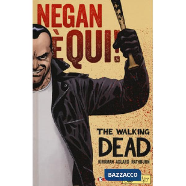 Negan è qui! The walking dead