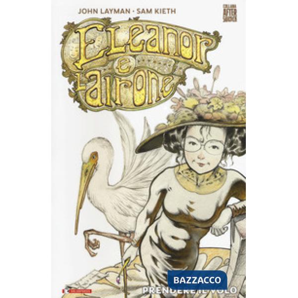 Eleanor e l'airone. Prendere il volo