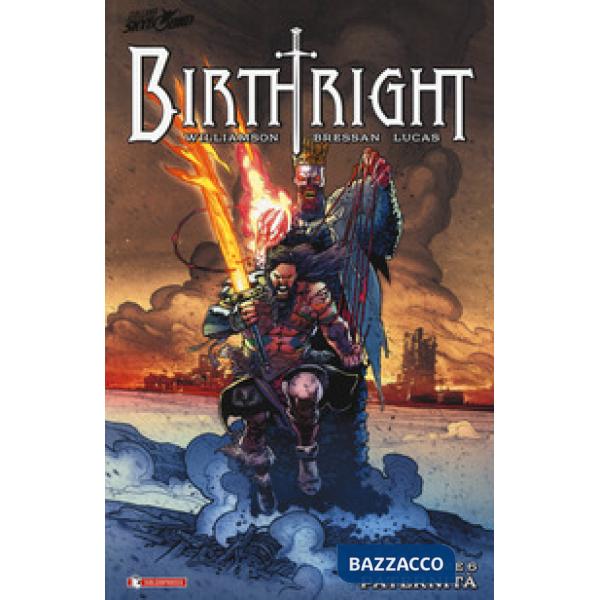 Birthright. Vol. 6: Paternità