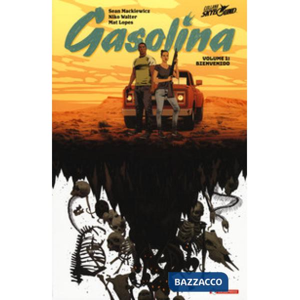 Gasolina. Vol. 1: Bienvenido