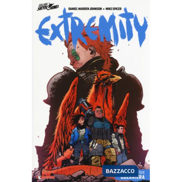 Extremity. Vol. 2: Guerriera