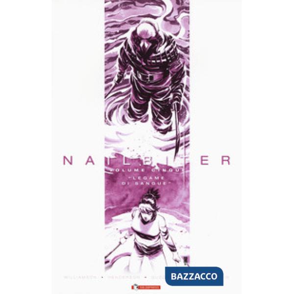 Nailbiter. Vol. 5: Legami di sangue