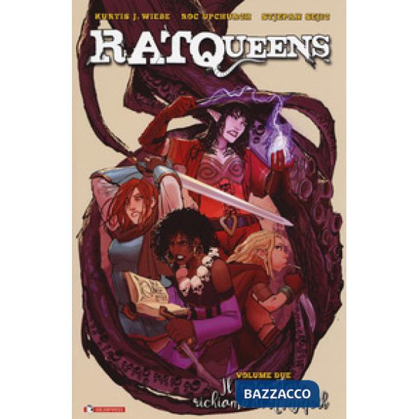 Rat Queens. Vol. 2: Il tentacolare richiamo di N'Rygoth