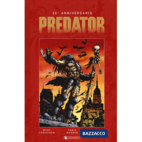 Predator. 30º anniversario