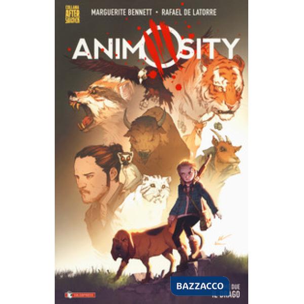 Animosity. Vol. 2: Il drago