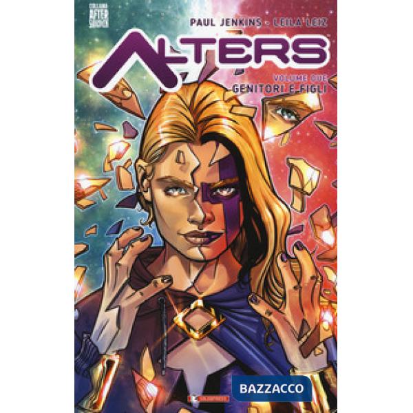 Alters. Vol. 2: Genitori e figli