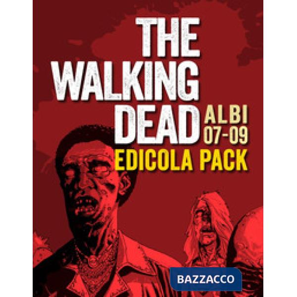 Walking dead (The). Vol. 7-9