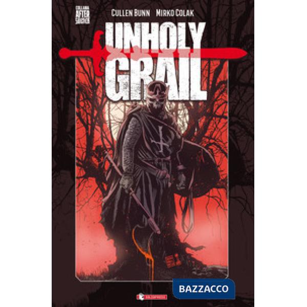 Unholy Grail