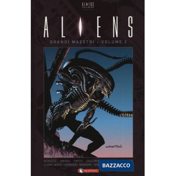 Aliens. Grandi maestri. Vol. 2