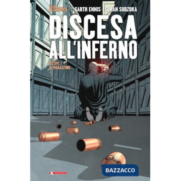 Discesa all'inferno. Vol. 1: Il magazzino
