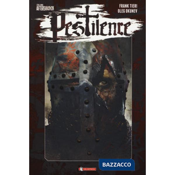 Pestilence. Vol. 1: Morte