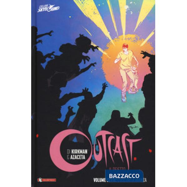 Outcast. Il reietto. Vol. 7: L' oscurità cresce