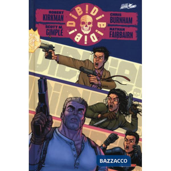 Die! die! die!. Vol. 1