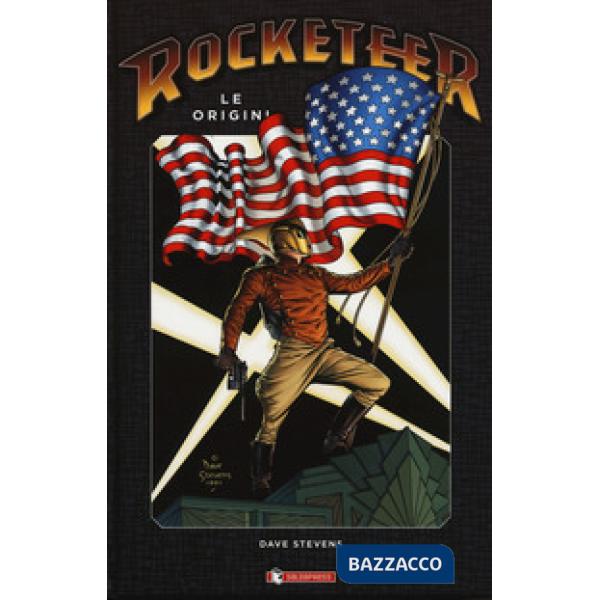 Origini. Rocketeer (Le)